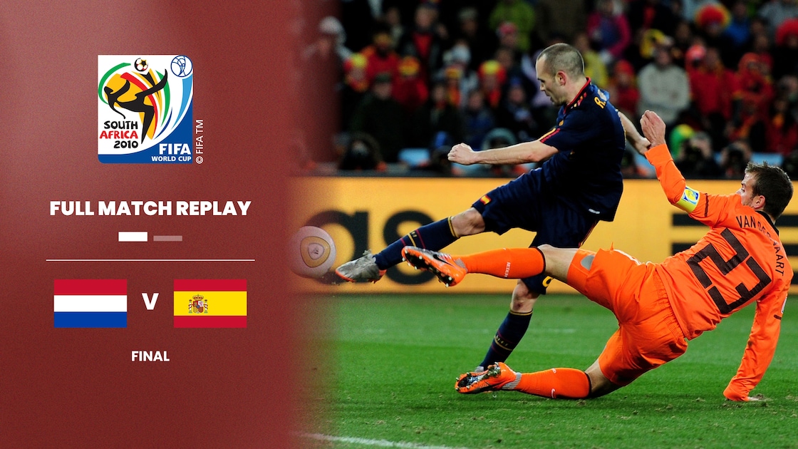 FIFA+ thumbnail: Spain vs Netherlands Final 2010