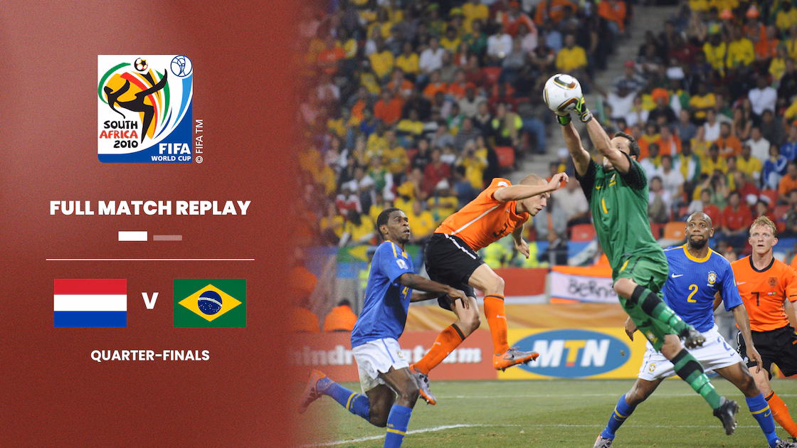 FIFA+ thumbnail: Netherlands vs Brazil Quarter-final 2010